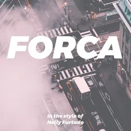 Cover art for Forca - Nelly Furtado karaoke version