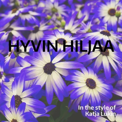 Karaoke Hyvin hiljaa by Katja Lukin — sing along with lyrics on Singa