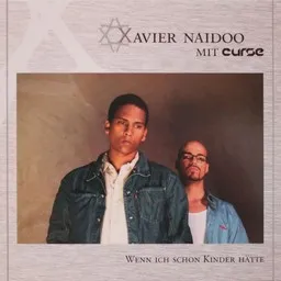 Cover art for Wenn ich schon Kinder hätte - Xavier Naidoo karaoke version