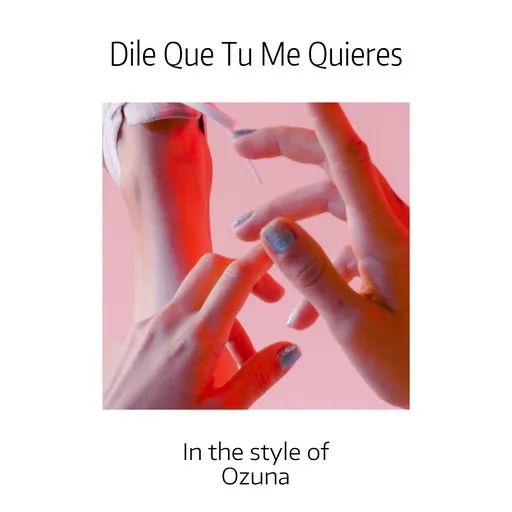 Dile Que Tu Me Quieres - Karaoke