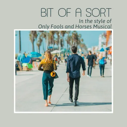 Karaoke Bit of a Sort by Only Fools and Horses Musical — sing along with lyrics on Singa