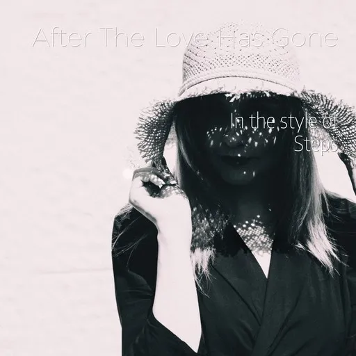 Karaoke After The Love Has Gone by Steps — sing along with lyrics on Singa