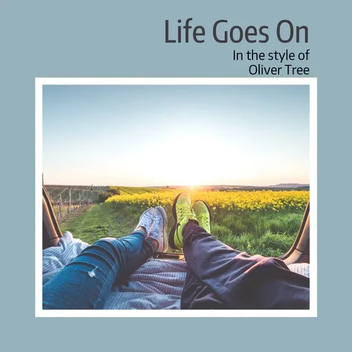 Karaoke Life Goes On by Oliver Tree — sing along with lyrics on Singa
