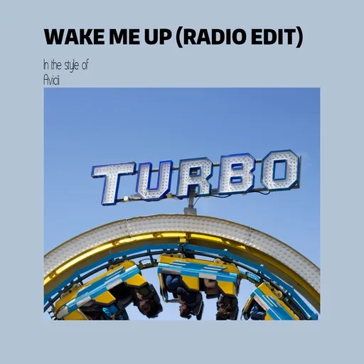Karaoke Wake Me Up (Radio Edit) by Avicii — sing along with lyrics on Singa