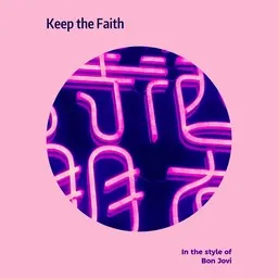 Cover art for Keep the Faith - Bon Jovi karaoke version