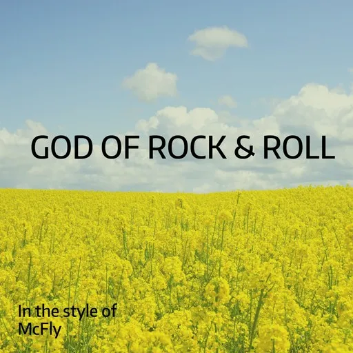 Karaoke God of Rock & Roll av McFly — sjung med på texten på Singa