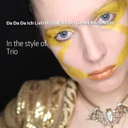 Titelbild für Da Da Da Ich Lieb Dich Nicht Du Liebst Mich Nicht - Trio Karaoke-Version
