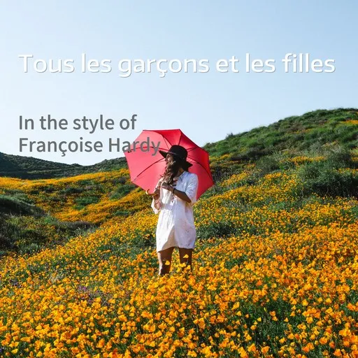 Tous les garçons et les filles - Karaoke