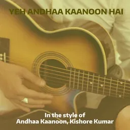 Omslagsbild för Yeh Andhaa Kaanoon Hai - Andhaa Kaanoon,Kishore Kumar karaokeversion