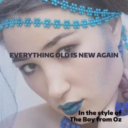 Cover art for Everything Old Is New Again - The Boy from Oz karaoke version
