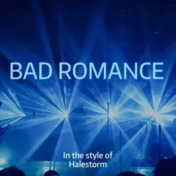Cover art for Bad Romance - Halestorm karaoke version