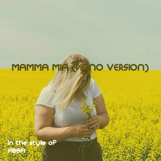 Mamma Mia (Piano Version) - Karaoke