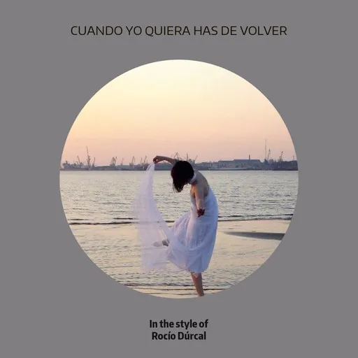 Cuando Yo Quiera Has De Volver - Karaoke
