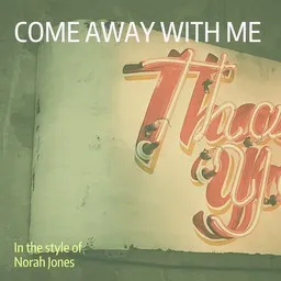 Omslagsbild för Come Away With Me - Norah Jones karaokeversion