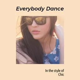 Titelbild für Everybody Dance - Chic Karaoke-Version