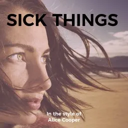 Karaokekappaleen Sick Things - Alice Cooper kansikuva