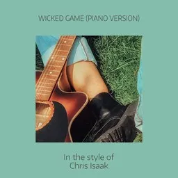 Cover art for Wicked Game (Piano Version) - Chris Isaak karaoke version