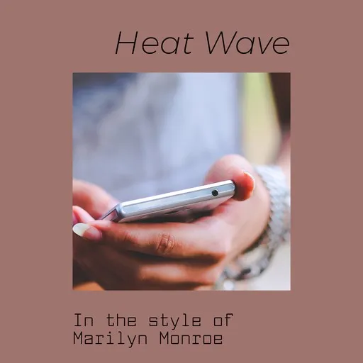 Karaoke Heat Wave by Marilyn Monroe — sing along with lyrics on Singa
