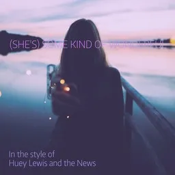 Karaokekappaleen (She's) Some Kind Of Wonderful - Huey Lewis and the News kansikuva