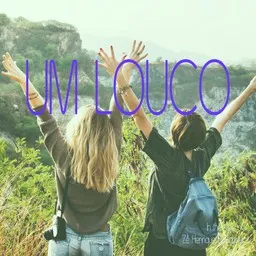 Cover art for Um Louco - Zé Henrique & Gabriel karaoke version