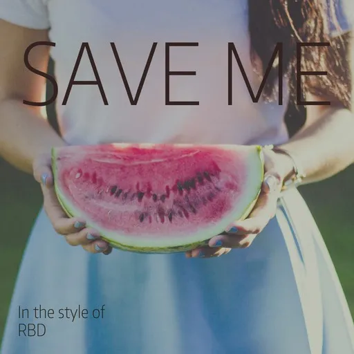 Save Me - Karaoke