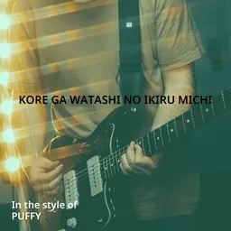 Titelbild für Kore ga Watashi no Ikiru Michi - PUFFY Karaoke-Version