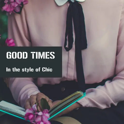Good Times - Karaoke