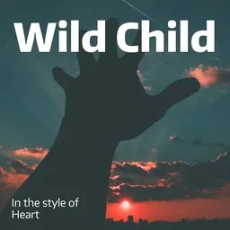 Omslagsbild för Wild Child - Heart karaokeversion