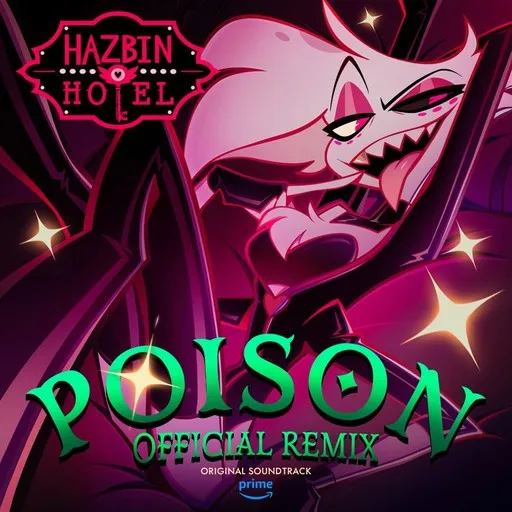 Karaoke Poison by Blake Roman, Hazbin Hotel, The Living Tombstone — sing along with lyrics on Singa