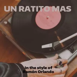 Cover art for Un Ratito Mas - Ramón Orlando karaoke version