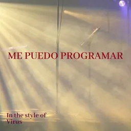 Titelbild für Me Puedo Programar - Virus Karaoke-Version