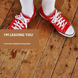 Cover art for I'm Leaving You - Engelbert Humperdinck karaoke version