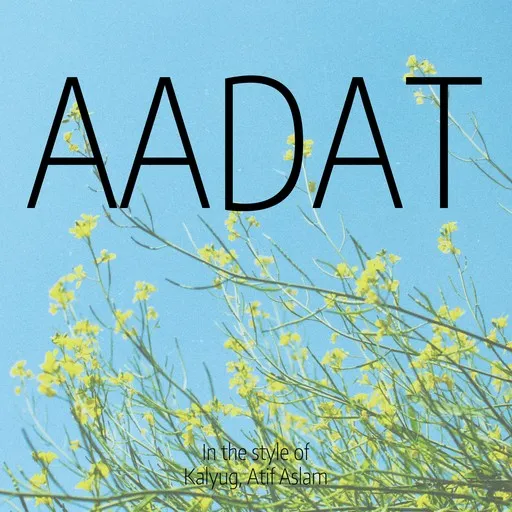 Aadat - Karaoke