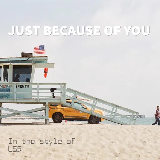 Karaoke Just Because Of You by US5 — sing along with lyrics on Singa