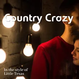 Cover art for Country Crazy - Little Texas karaoke version