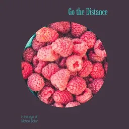 Titelbild für Go the Distance - Michael Bolton Karaoke-Version