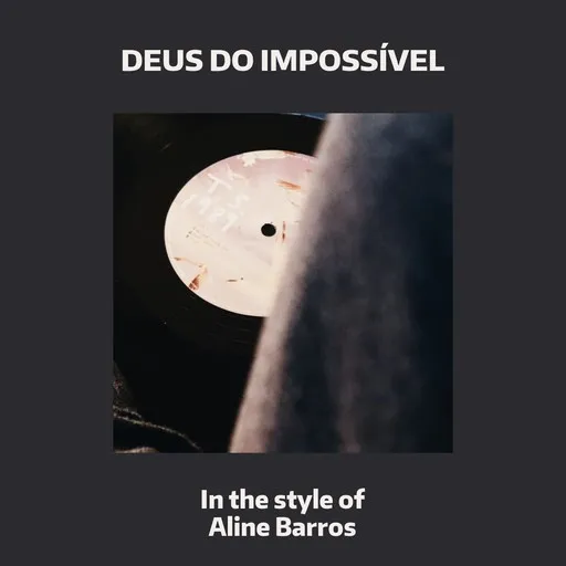 Deus Do Impossível - Karaoke