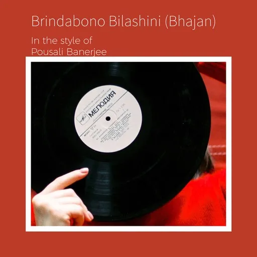 Brindabono Bilashini (Bhajan) - Karaoke