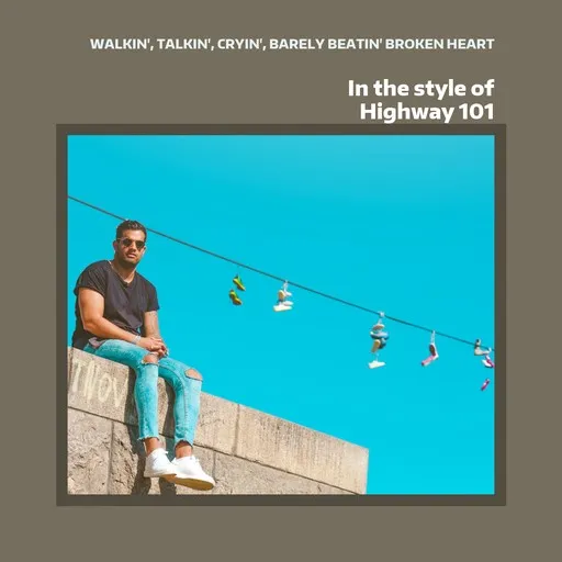 Karaoke Walkin', Talkin', Cryin', Barely Beatin' Broken Heart by Highway 101 — sing along with lyrics on Singa