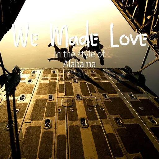 We Made Love - Karaoke