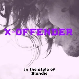 Cover art for X-offender - Blondie karaoke version