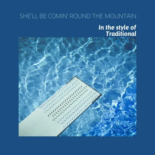 Karaoke She'll Be Comin' Round The Mountain by Traditional — sing along with lyrics on Singa