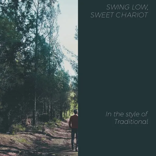 Swing Low, Sweet Chariot - Karaoke
