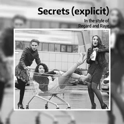 Omslagsbild för Secrets (explicit) - Regard and Raye karaokeversion