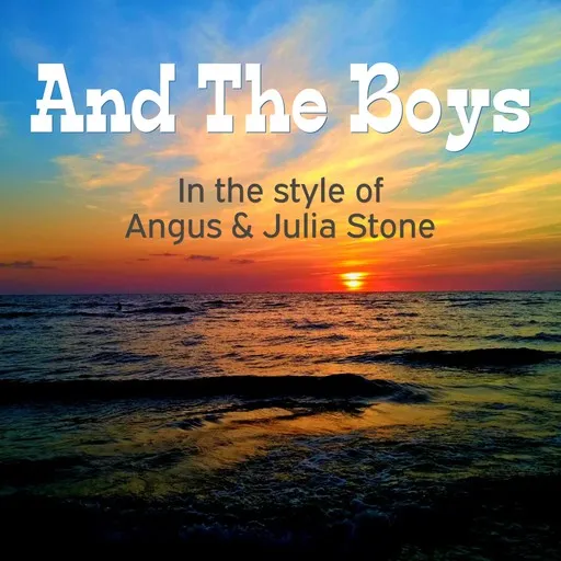And The Boys - Karaoke