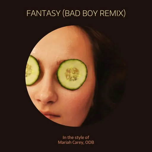 Karaoke Fantasy (Bad Boy Remix) av Mariah Carey, ODB — sjung med på texten på Singa