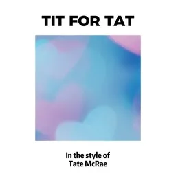 Karaokekappaleen TIT FOR TAT - Tate McRae kansikuva