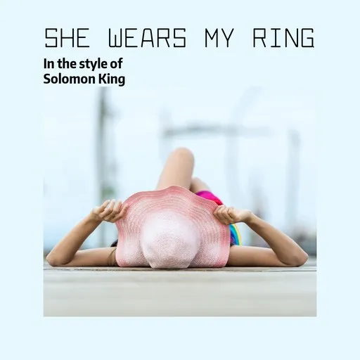 Karaoke She Wears My Ring by Solomon King — sing along with lyrics on Singa