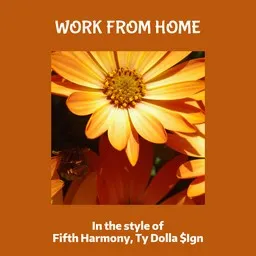 Omslagsbild för Work From Home - Fifth Harmony,Ty Dolla $Ign karaokeversion