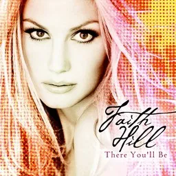 Karaokekappaleen There You'll Be - Faith Hill kansikuva